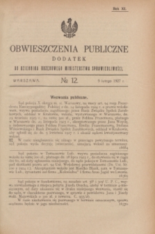 Obwieszczenia Publiczne : dodatek do Dziennika Urzędowego Ministerstwa Sprawiedliwości. R.11, № 12 (9 lutego 1927)