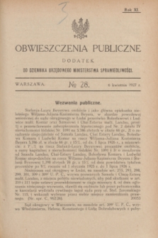 Obwieszczenia Publiczne : dodatek do Dziennika Urzędowego Ministerstwa Sprawiedliwości. R.11, № 28 (6 kwietnia 1927)