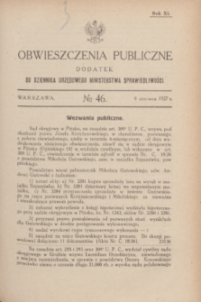 Obwieszczenia Publiczne : dodatek do Dziennika Urzędowego Ministerstwa Sprawiedliwości. R.11, № 46 (8 czerwca 1927)