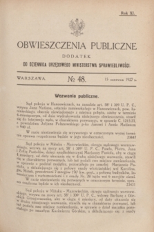 Obwieszczenia Publiczne : dodatek do Dziennika Urzędowego Ministerstwa Sprawiedliwości. R.11, № 48 (15 czerwca 1927)