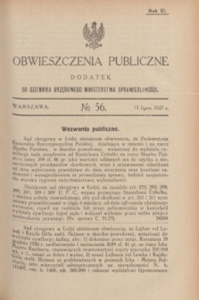 Obwieszczenia Publiczne : dodatek do Dziennika Urzędowego Ministerstwa Sprawiedliwości. R.11, № 56 (13 lipca 1927)