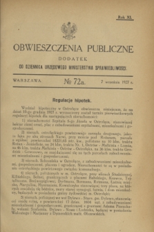 Obwieszczenia Publiczne : dodatek do Dziennika Urzędowego Ministerstwa Sprawiedliwości. R.11, № 72 A (7 września 1927)