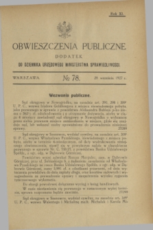 Obwieszczenia Publiczne : dodatek do Dziennika Urzędowego Ministerstwa Sprawiedliwości. R.11, № 78 (28 września 1927)