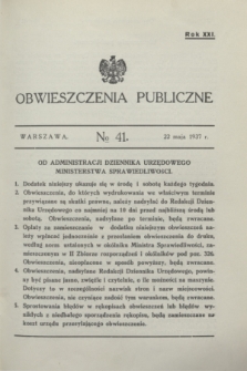 Obwieszczenia Publiczne. R.21, № 41 (22 maja 1937)