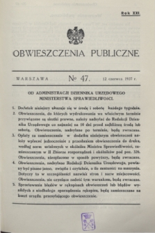 Obwieszczenia Publiczne. R.21, № 47 (12 czerwca 1937)