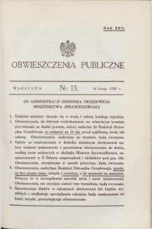 Obwieszczenia Publiczne. R.22, № 13 (16 lutego 1938)