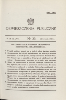 Obwieszczenia Publiczne. R.22, № 29 (13 kwietnia 1938)