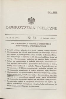 Obwieszczenia Publiczne. R.22, № 33 (27 kwietnia 1938)