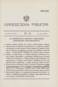 Obwieszczenia Publiczne. R.22, № 41 (25 maja 1938)