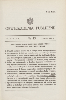 Obwieszczenia Publiczne. R.22, № 43 (1 czerwca 1938)