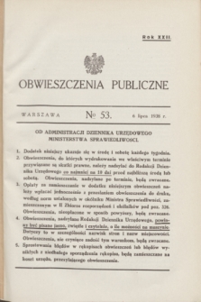 Obwieszczenia Publiczne. R.22, № 53 (6 lipca 1938)