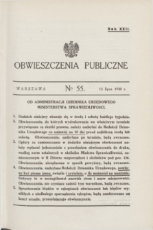 Obwieszczenia Publiczne. R.22, № 55 (13 lipca 1938)