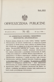 Obwieszczenia Publiczne. R.22, № 60 (30 lipca 1938)