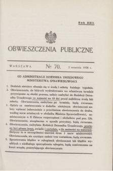 Obwieszczenia Publiczne. R.22, № 70 (3 września 1938)