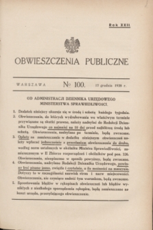 Obwieszczenia Publiczne. R.22, № 100 (17 grudnia 1938)