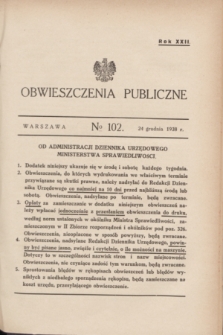 Obwieszczenia Publiczne. R.22, № 102 (24 grudnia 1938)