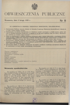 Obwieszczenia Publiczne. 1939, nr 11 (8 lutego)