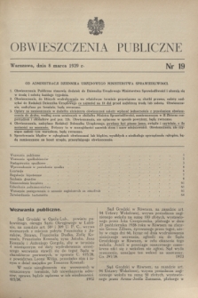 Obwieszczenia Publiczne. 1939, nr 19 (8 marca)