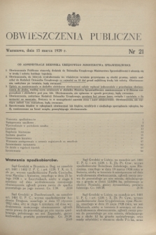 Obwieszczenia Publiczne. 1939, nr 21 (15 marca)