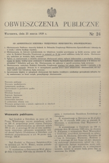 Obwieszczenia Publiczne. 1939, nr 24 (25 marca)
