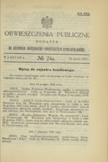 Obwieszczenia Publiczne : dodatek do Dziennika Urzędowego Ministerstwa Sprawiedliwości. R.17, № 24 A (25 marca 1933)