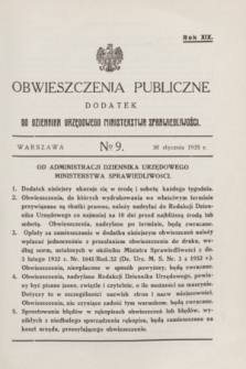 Obwieszczenia Publiczne : dodatek do Dziennika Urzędowego Ministerstwa Sprawiedliwości. R.19, № 9 (30 stycznia 1935)
