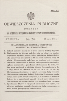 Obwieszczenia Publiczne : dodatek do Dziennika Urzędowego Ministerstwa Sprawiedliwości. R.19, № 24 (23 marca 1935)