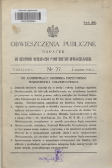 Obwieszczenia Publiczne : dodatek do Dziennika Urzędowego Ministerstwa Sprawiedliwości. R.19, № 27 (3 kwietnia 1935)