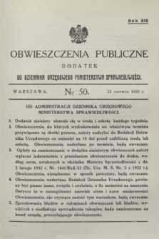 Obwieszczenia Publiczne : dodatek do Dziennika Urzędowego Ministerstwa Sprawiedliwości. R.19, № 50 (22 czerwca 1935)