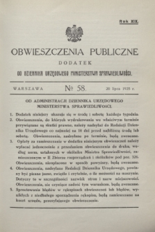 Obwieszczenia Publiczne : dodatek do Dziennika Urzędowego Ministerstwa Sprawiedliwości. R.19, № 58 (20 lipca 1935)