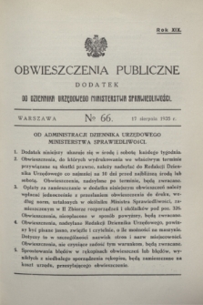 Obwieszczenia Publiczne : dodatek do Dziennika Urzędowego Ministerstwa Sprawiedliwości. R.19, № 66 (17 sierpnia 1935)