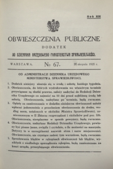 Obwieszczenia Publiczne : dodatek do Dziennika Urzędowego Ministerstwa Sprawiedliwości. R.19, № 67 (21 sierpnia 1935)