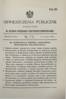 Obwieszczenia Publiczne : dodatek do Dziennika Urzędowego Ministerstwa Sprawiedliwości. R.19, № 73 (11 września 1935)