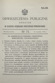 Obwieszczenia Publiczne : dodatek do Dziennika Urzędowego Ministerstwa Sprawiedliwości. R.19, № 74 (14 września 1935)