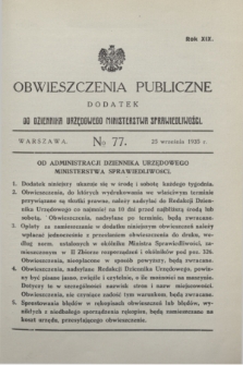 Obwieszczenia Publiczne : dodatek do Dziennika Urzędowego Ministerstwa Sprawiedliwości. R.19, № 77 (25 września 1935)