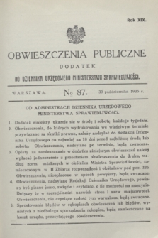 Obwieszczenia Publiczne : dodatek do Dziennika Urzędowego Ministerstwa Sprawiedliwości. R.19, № 87 (30 października 1935)