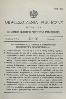 Obwieszczenia Publiczne : dodatek do Dziennika Urzędowego Ministerstwa Sprawiedliwości. R.19, № 90 (9 listopada 1935)