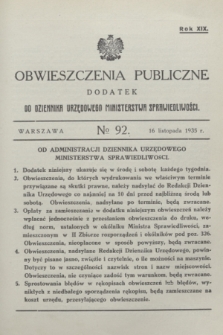 Obwieszczenia Publiczne : dodatek do Dziennika Urzędowego Ministerstwa Sprawiedliwości. R.19, № 92 (16 listopada 1935)