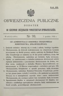 Obwieszczenia Publiczne : dodatek do Dziennika Urzędowego Ministerstwa Sprawiedliwości. R.19, № 98 (7 grudnia 1935)