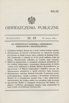 Obwieszczenia Publiczne. R.20, № 49 (20 czerwca 1936)