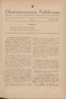 Obwieszczenia Publiczne : dodatek do Dziennika Urzędowego Ministerstwa Sprawiedliwości. 1948, nr 7 (16 lutego)