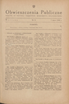 Obwieszczenia Publiczne : dodatek do Dziennika Urzędowego Ministerstwa Sprawiedliwości. 1948, nr 11 (1 marca)