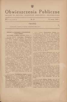 Obwieszczenia Publiczne : dodatek do Dziennika Urzędowego Ministerstwa Sprawiedliwości. 1948, nr 16 (12 marca)