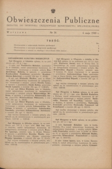 Obwieszczenia Publiczne : dodatek do Dziennika Urzędowego Ministerstwa Sprawiedliwości. 1948, nr 26 (6 maja)