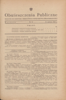 Obwieszczenia Publiczne : dodatek do Dziennika Urzędowego Ministerstwa Sprawiedliwości. 1948, nr 36 (12 czerwca)