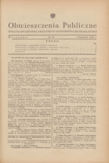 Obwieszczenia Publiczne : dodatek do Dziennika Urzędowego Ministerstwa Sprawiedliwości. 1948, nr 49 (8 listopada)