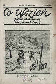 Co Tydzień : pismo ilustrowane poświęcone chwili bieżącej. 1915, nr 1 |PDF|