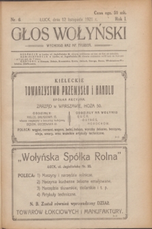 Głos Wołyński : wychodzi raz na tydzień.R.1, nr 6 (12 listopada 1921)