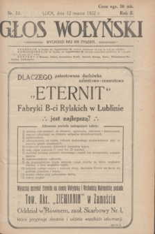 Głos Wołyński : wychodzi raz na tydzień : [czasopismo polityczno-społeczne i literackie].R.2, nr 11 (12 marca 1922)