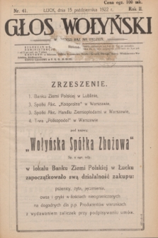 Głos Wołyński : wychodzi raz na tydzień : [czasopismo polityczno-społeczne i literackie].R.2, nr 41 (15 października 1922)